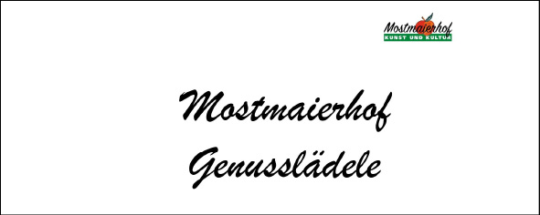 Mostmaier Hof | Genusslädle